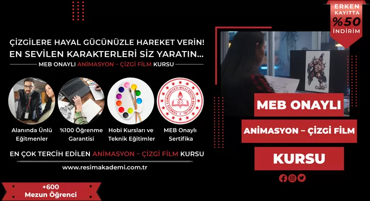 Animasyon Çizgi Film Kursu Fiyatları – Erken Kayıtta %50 İndirim