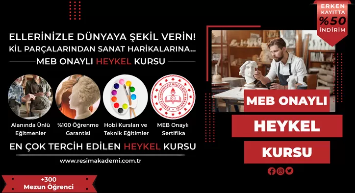 Heykel Kursu Fiyatları – Erken Kayıtta %50 İndirim